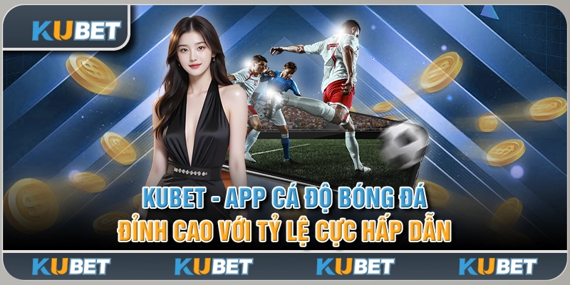 app cá độ bóng đá