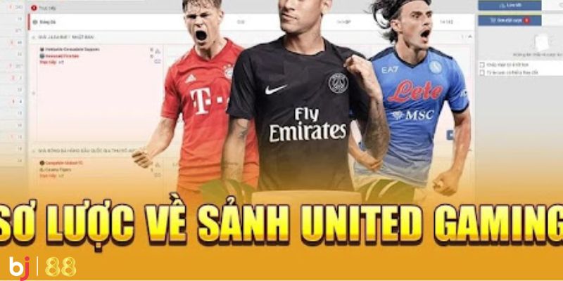 Khám phá sảnh United Gaming BJ 88