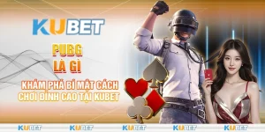 PUBG Là Gì